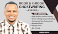 ghostwrite your book and ebook, book writer ebook ghostwriter