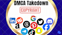 send dmca notice to remove google reddit facebook tiktok youtube