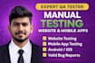 perform professional manual QA testing on web and mobile apps