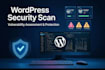 do wordpress security audit and vulnerability scan