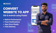 convert your website into a premium flutter android, ios app
