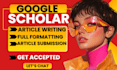 write and format your research article for google scholar publication