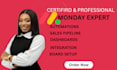 set up monday com CRM project management  automation expert