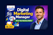 be digital marketing manager