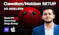 provide clawdbot setup moltbot and openclaw ai installation