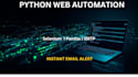 build a python selenium web scraper with automated email alerts