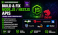 build or fix nodejs and nestjs rest apis