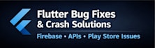 fix flutter app bugs crashes and play store issues