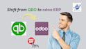 migrate your quickbooks setup to customized odoo erp