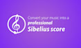 create a professional sibelius score from your handwritten chart