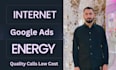 setup inbound call ads internet billing and energy billing google ads