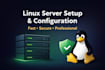 setup your linux server and configuration
