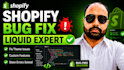 fix shopify bugs, liquid code issues and theme issues