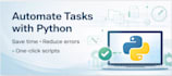 automate repetitive tasks with custom python scripts