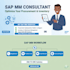 be your sap mm , pp , sd , basis consultant