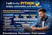 develop python scripts, automation, and web apps