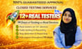 provide 12 testers for 14 days google play closed testing for your android app