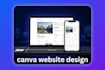design a canva website, canva landing page and canva presentation