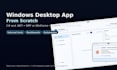 build a custom windows desktop app from scratch