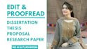 proofread, edit, ghostwrite your academic writing, book, dissertation and thesis