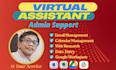be a dedicated virtual assistant, admin support