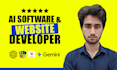 develop ai agents, ai chat bot, ai software development and llm development