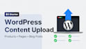 upload products or content to your wordpress website quickly