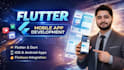 be your flutter tutor for complete app development training