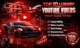 edit luxury lifestyle documentary videos for youtube automation channel