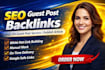 do SEO guest post backlink and publish article on high da sites