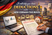 help you claim deductions under new german tax rules
