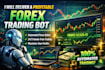 deliver a profitable automated forex trading bot, forex trading robot, forex bot