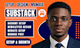 design substack newsletter substack setup manage substack post substack expert