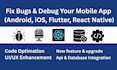 fix bugs and debug your mobile apps