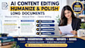 manually edit and humanize ai content for long documents