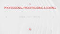 provide professional proofreading and editing with fast delivery