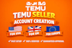 setup and create your temu seller central account