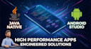 develop a high performance native android app in java