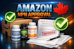 get health canada npn approval for amazon supplements