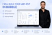 build an ai powered saas mvp in bubble