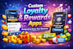 build custom loyalty app and rewards apps designed to grow your business