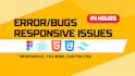fix html css javascript tailwind responsive layout issues in 24 hours