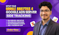 setup ga4 server side tracking, google analytics 4, ga4 ecommerce tracking, gtm