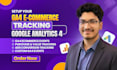 setup google analytics 4, ga4 ecommerce tracking, ads conversion tracking, ga4