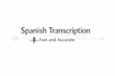 transcribe audio in spanish