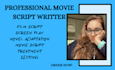 be scriptwriter, write, edit movie script, screenplay, screenwriting, tv series