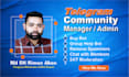 be your setup telegram bot and manage your group