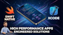 develop a high performance native ios app in swift
