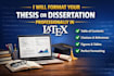 format your thesis or dissertation professionally in latex