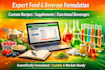do food formulation, supplement and beverage as a formulation chemist